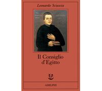 Il consiglio d'Egitto - Sciascia Leonardo