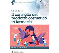 Il consiglio del prodotto cosmetico in farmacia