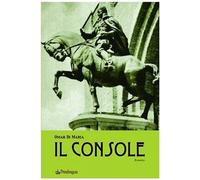 Il console [Perfect Paperback] [Jan 01, 2005] Di Maria, Omar