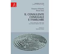 Il consulente coniugale e familiare. Aspetti teorici per il primo anno della proposta formativa del CISPeF