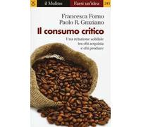 Il consumo critico. Una relazione solidale tra chi acquista e chi produce