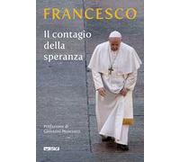 Il contagio della speranza