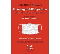 Il contagio dell'algoritmo. Le Idi di marzo della pandemia