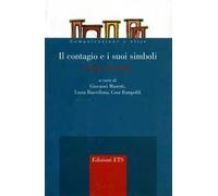 Il contagio e i suoi simboli. Vol. 1: Saggi semiotici