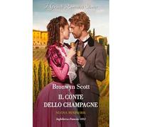Il conte dello champagne. Le vedove intraprendenti (Vol. 1)