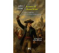 Il Conte di Chanteleine - Verne Jules