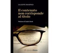 Il contenuto non corrisponde al titolo - 2022 - Edizioni Efesto