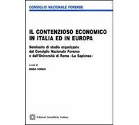 Il contenzioso economico in Italia ed in Europa