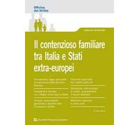 Il contenzioso familiare tra Italia e Stati extra-europei
