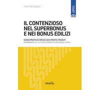 Il Contenzioso Nel Superbonus E Nei Bonus Edilizi - - 2024