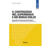 Il contenzioso nel superbonus e nei bonus edilizi. Con app