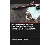 Il contenzioso relativo alla liquidazione delle banche nell'area CEMAC