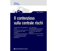 Il contenzioso sulla centrale rischi