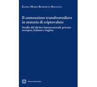 Il contenzioso transfrontaliero in materia di criptovalute