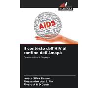 Il contesto dell'HIV al confine dell'Amapá