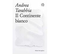 Il Continente bianco