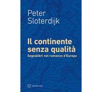 Il continente senza qualità. Segnalibri nel romanzo d’Europa