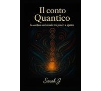 Il conto Quantico: La contesa universale tra poteri e spirito