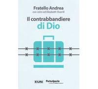 Il contrabbandiere di Dio. Ediz. speciale