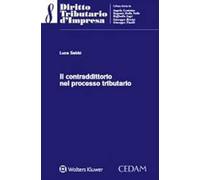 Il contraddittorio nel processo tributario
