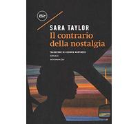 Il contrario della nostalgia