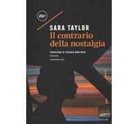 Il contrario della nostalgia