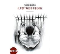 Libri Marco Nicolini - Il Contrario Di Benny