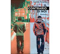 Il contrario di noi di Davide Panetta, 2016, Youcanprint