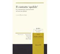 Il contratto «apolide». La contrattazione transnazionale nel mercato globale