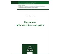 Il contratto della transizione energetica - 2025 - Pacini Giuridi