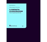 Il contratto di assicurazione. Percorsi giurisprudenziali