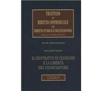 Il contratto di consumo e la libertà del consumatore