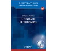Il contratto di fideiussione. Con CD-ROM