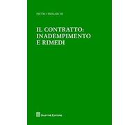 Il contratto: inadempimento e rimedi