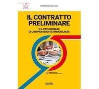 Il contratto preliminare e il contratto di compravendita immobiliare
