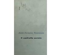 Il contratto sociale. Ediz. integrale