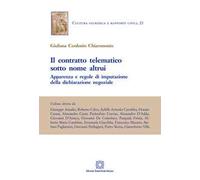 Il contratto telematico sotto nome altrui. Apparenza e regole di imputazione della dichiarazione negoziale