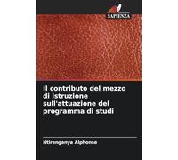 Il contributo del mezzo di istruzione sull'attuazione del programma di studi