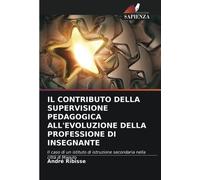 IL CONTRIBUTO DELLA SUPERVISIONE PEDAGOGICA ALL'EVOLUZIONE DELLA PROFESSIONE DI INSEGNANTE: Il caso di un istituto di istruzione secondaria nella città di Maputo