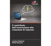 Il contributo dell'innovazione alla creazione di imprese