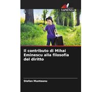Il contributo di Mihai Eminescu alla filosofia del diritto