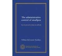 Il controllo amministrativo del vaiolo: come prevenire o fermare un'epidemia