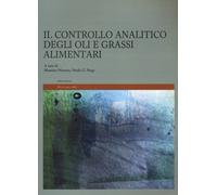 Il controllo analitico degli oli e grassi alimentari - [Mattioli 1885]