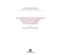 Il controllo del traffico della navigazione: stato dell'arte e evoluzione
