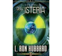 Il controllo dell'isteria. Audiolibro. CD Audio