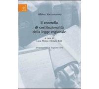 Il controllo di costituzionalità della legge regionale