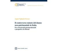 Il controverso statuto del danno non patrimoniale in Italia