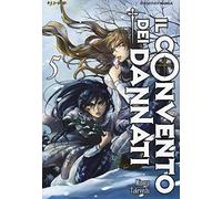 Il convento dei dannati (Vol. 5)