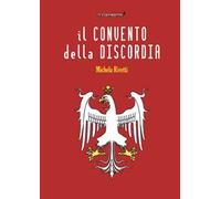 Il convento della discordia