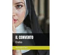 IL CONVENTO: Erebo